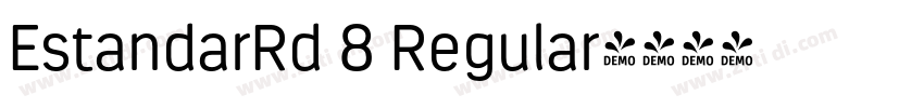 EstandarRd 8 Regular字体转换